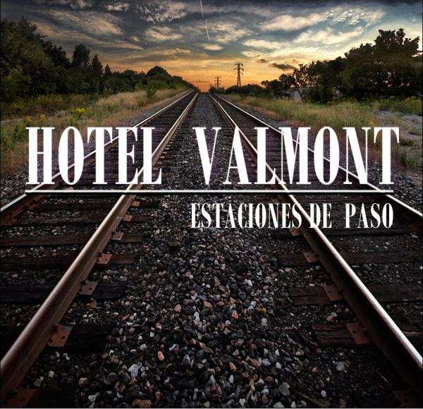 ¿Qué estáis escuchando ahora? - Página 7 Hotel%2Bvalmont