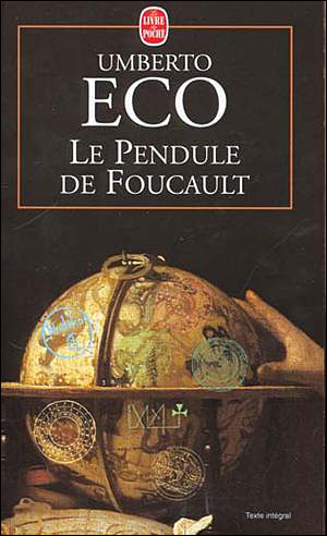 Le Pendule de Foucault- Umberto Eco PenduleDeFoucault