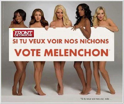 Diverses images pour LOL - Page 3 Si-tu-veux-voir-nos-nichons--vote-Melenchon