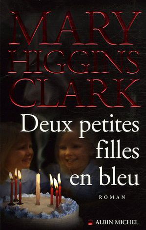 Les livres de la Reine du Suspens Higgins-Clark-Mary---Deux-petites-filles-en-bleu-copie-2