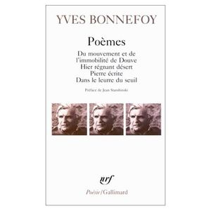 [Bonnefoy, Yves] Poèmes YvesBonnefoyPoemes