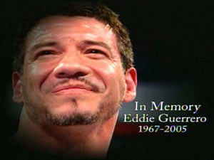 eddie guerrero حقا اثر على.. RIP-EDDIE