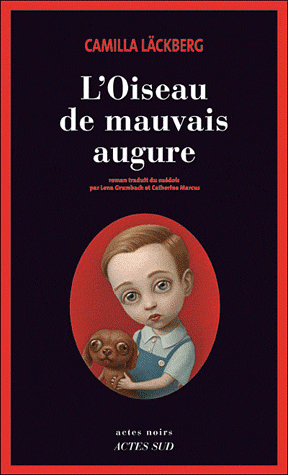 L'oiseau de mauvais augure de Camilla Läckberg 9782742791064FS