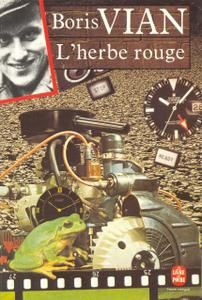 Que lisez-vous en ce moment ? - Page 12 L__herbe_rouge