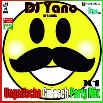 DJ Yano - Ungarische Gulasch Party Mix X1 11l5u0w