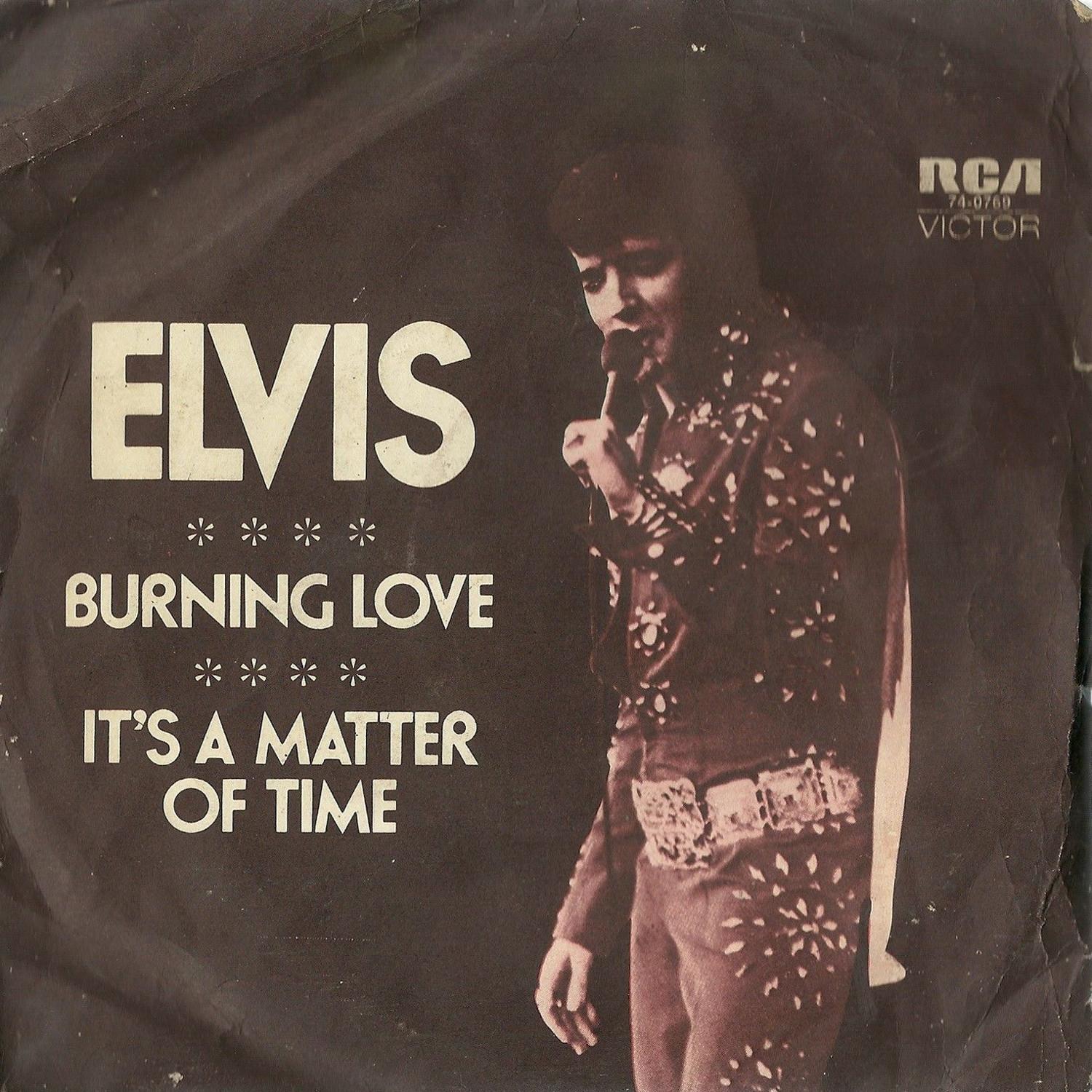 Burning Love / It's A Matter Of Time 47-0769auss1z
