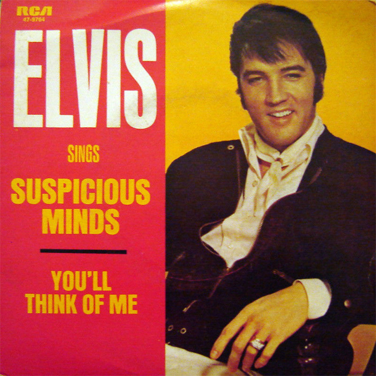 Suspicious Minds / You'll Think Of Me 47-9764aztjts