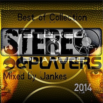 Stereo Players Best Of Collection 2014 mixed by Jankes (2014) Fronthyub9