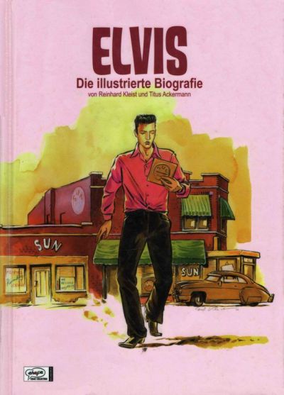 Elvis - Die illustrierte Biographie Owbwubjyt