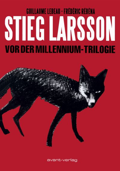 Stieg Larsson - Vor der Millennium-Trilogie Stieglarsson-vordermiq1ujg