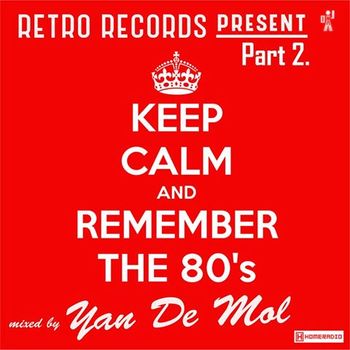 Yan De Mol (Retro Records) - Remember the 80's Part 1 - 2 Yandemolretrorecords-flult