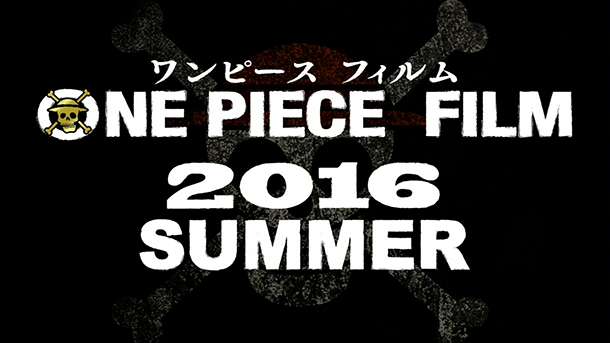 [NEWS] Un nouveau film "One Piece" pour 2016 ~ One-Piece-annonce-film-2016