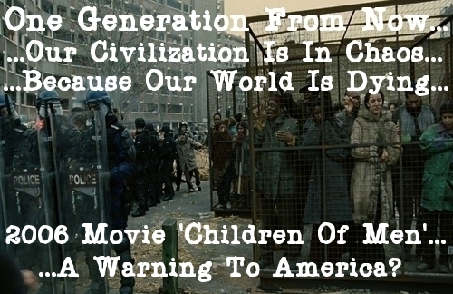 Eerily Prophetic 2006 Movie Warned: 'One Generation From Now, Our Civilization Is In Chaos Because Our World Is Dying' Children_of_men_movie