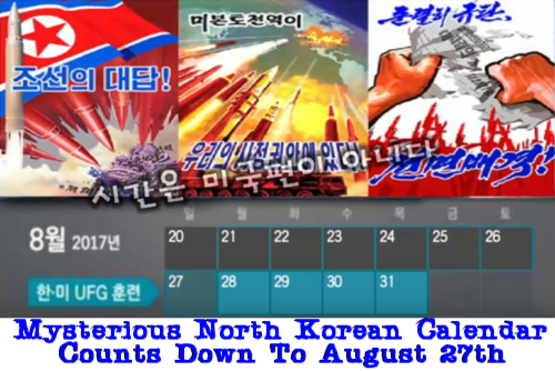 Mysterious North Korean Calendar Counts Down To Sunday, August 27th In Latest Nuclear War Threat North_korean_calendar