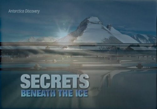ANTARCTICA UPDATE: …Disclosure: The Ties Between Antarctica and Mars: Steve Quayle Secrets_beneath_the_ice