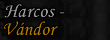 Madrhz Harcos_vandor