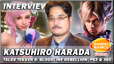 صور لرجل الدي انتج واخرج تيكن كاتسيهيرو هارادا **,وهو صاحب الفكرة** وفيديوات Tekken-6-bloodline-rebellion-namco-interview-440