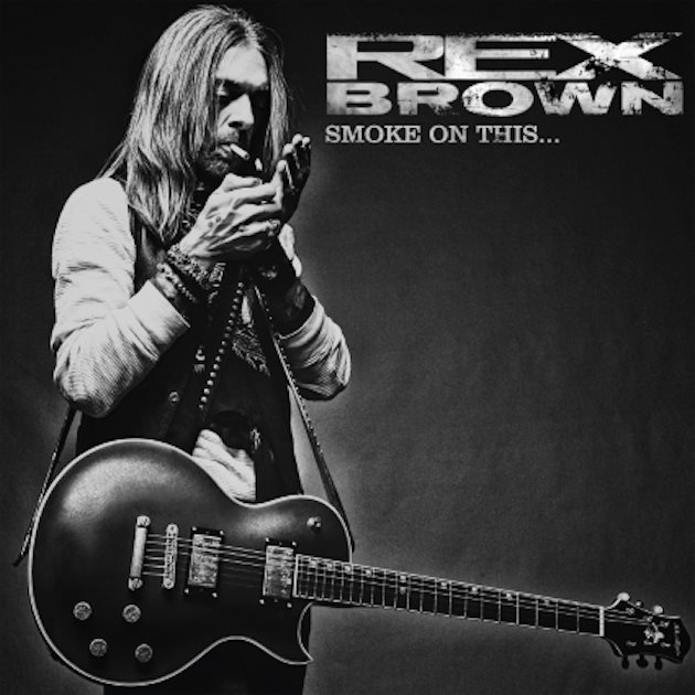 Rex Brown: Smole On This (2017) RexBrown_SmokeOnThisCover