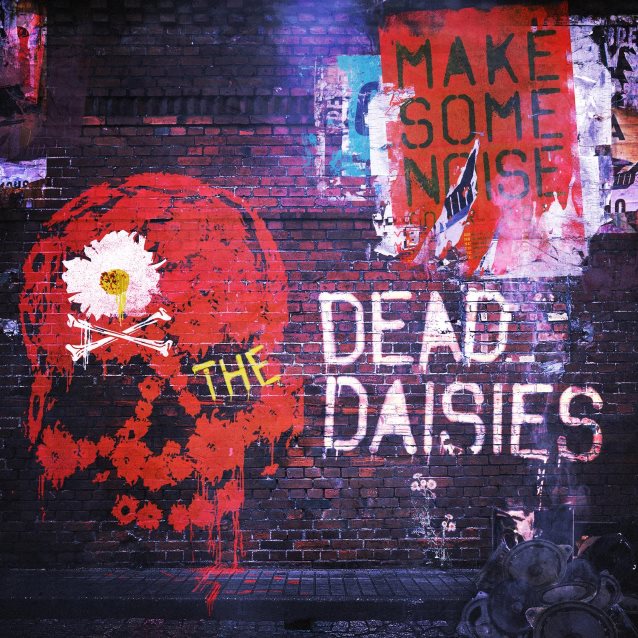 The Dead Daisies: Make Some Noise (2016) Deaddaisiesmakesomenoisecd