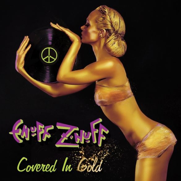 Enuff z'Nuff - Covered In Gold Enuffznuffcoveredcd