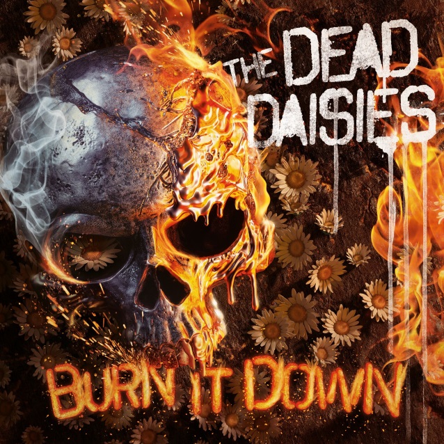 The Dead Daisies: Burn It Down (2018) Thedeaddaisiesburnitdowncd