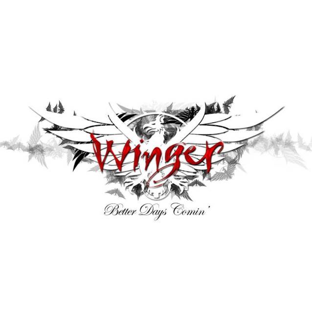 WINGER To Release 'Better Days Comin'' In April 2014 Wingerbetterdayscd