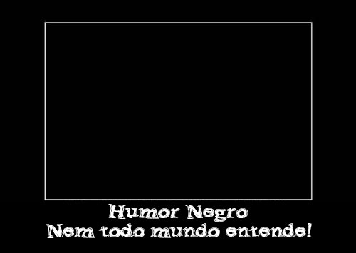 Gifs e Montagens engraçadas - Página 4 Humor-negro