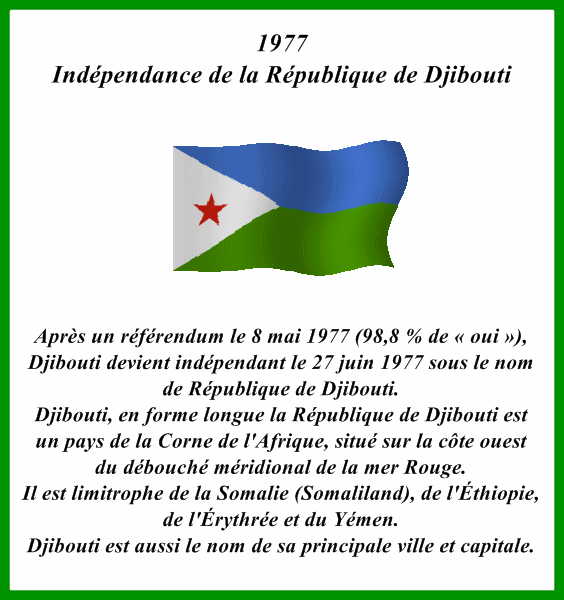 Ephéméride du....(toutes les années,personnages,pays..historiques,décès...) Auj-djibouti2