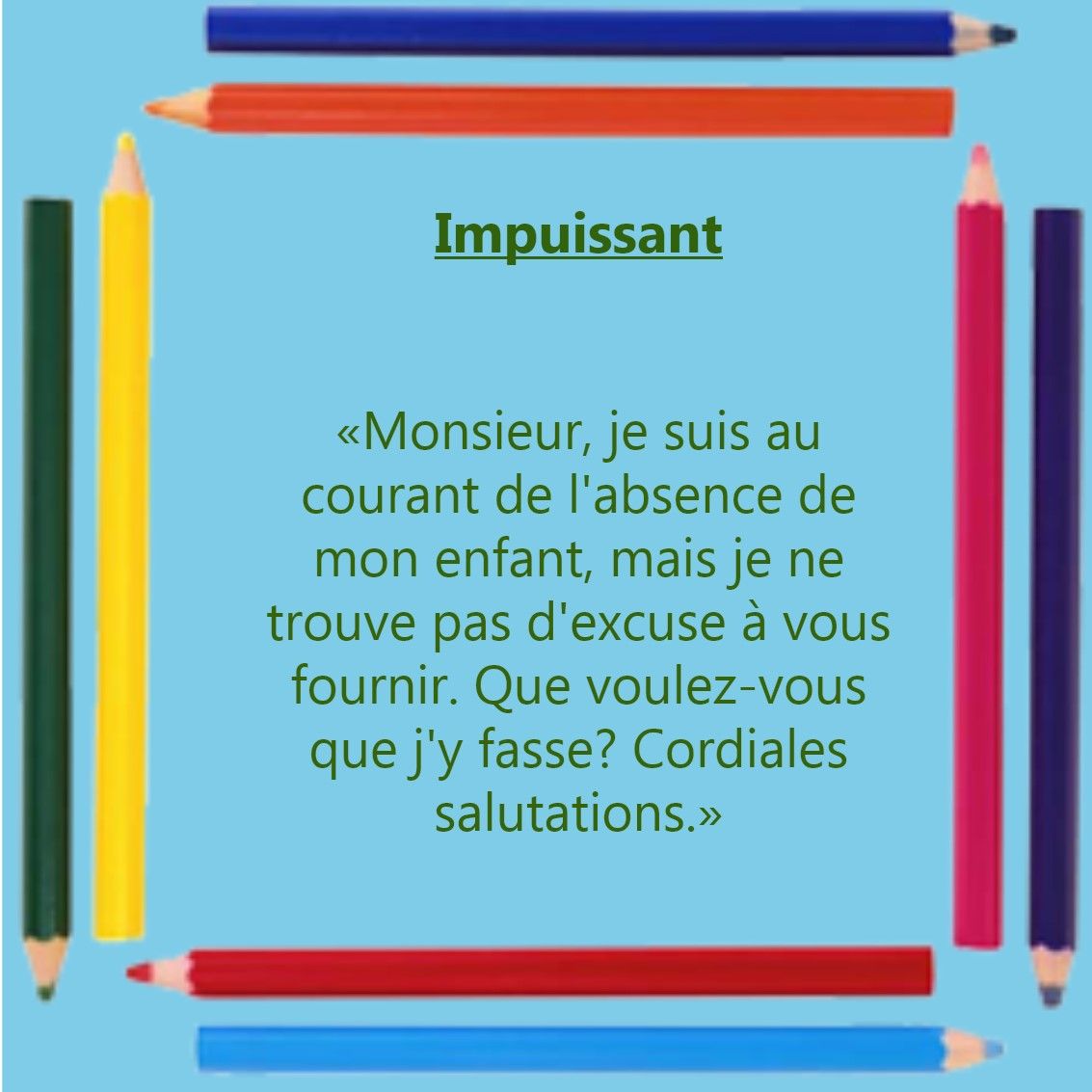 MOTS D'EXCUSE SCOLAIRES (HUMOUR) Mot5