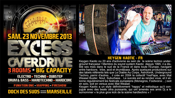 23/11/13-Excess Overdrive @ Marseille - 3ROOMS/ ELECTRO ► TECHNO ► DUBSTEP ► DRUM&BASS ►HARDTECHNO ► HARDCORE 15-Keygen-Kaotic700x393