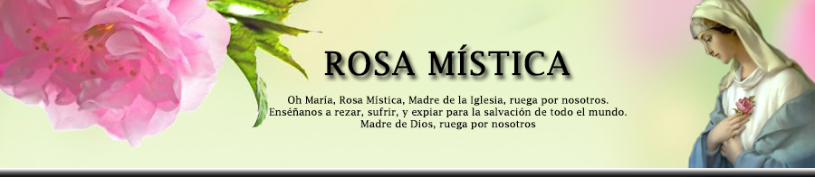 ¡Rosa Mística!