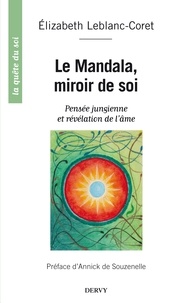 Le mandala, miroir de soi - Pensée jungienne et révélation de l'âme  9782844548139FS