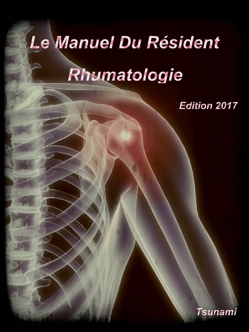 Le Manuel Du Resident 2017 : Rhumatologie P_413u4a6u2