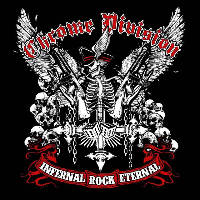 Chrome Division - Infernal Rock Eternal (Limited Edition) (2014)  35790100nnx