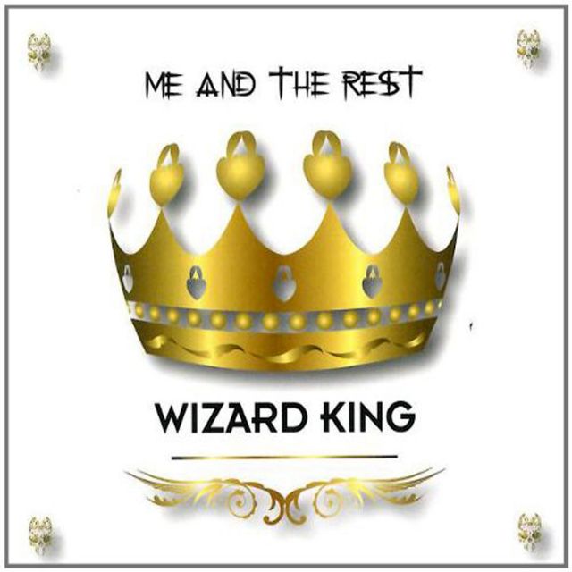 Me And The Rest - Wizard King (2012)  36138716HAW