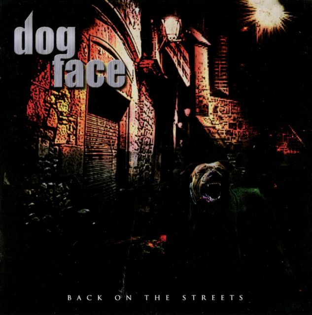 Dogface - Back On The Streets (2013)  35570129Ggo