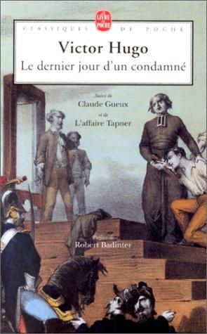 Prisons et écriture Dernierjourduncondamne