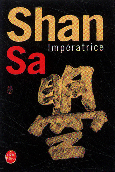 Shan Sa, Impératrice Imperatrice