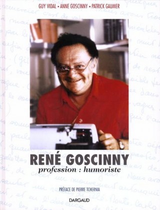 René Goscinny - Profession: Humoriste L-univers-de-tome-3-ren-goscinny-profession-humoriste