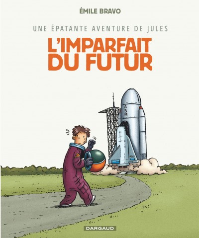 Bande dessinée - L'imparfait du futur Epatante-aventure-jules-tome-1-imparfait-futur-l