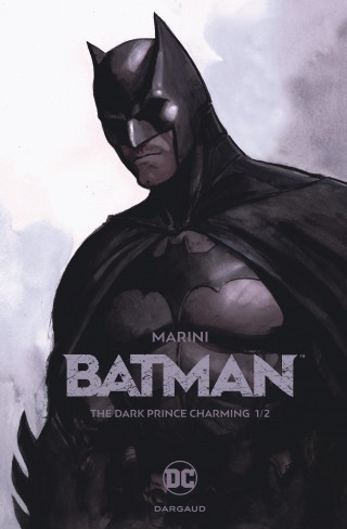 Enrico Marini, The Dark Prince Charming Batman-tome-1-batman-1