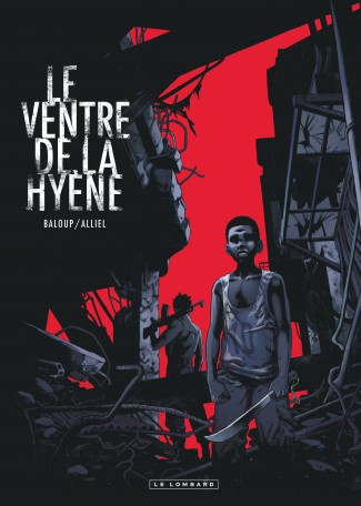 Le ventre de la Hyène, Baloup/Alliel Le lombard Ventre-hyene