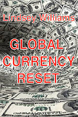 Lindsey Williams: Catastrophic Events Expected In Monetary World – The World As We Know It Will Never Be The Same Again Index%28190%29