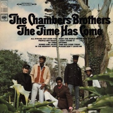 les disques a ne pas oublier... Chambersbrothers-thetimehascome