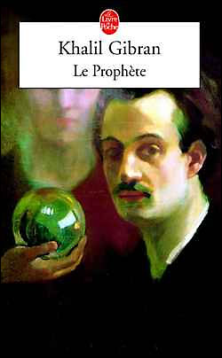 Que lisez-vous en ce moment ? - Page 3 Khalil_Gibran_-_Le_prohete