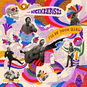 ¿Qué Estás Escuchando? - Página 39 The-decemberists_i-ll-be-your-girl_cover_sq-9f4004d4325cebfb00ff9bb32465625f07f207e0-s300-c85