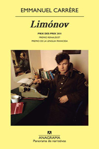 Carrère - Emmanuel Carrere- De vidas ajenas / El adversario / Una novela rusa / Limonov Lim%C3%B3nov_RE