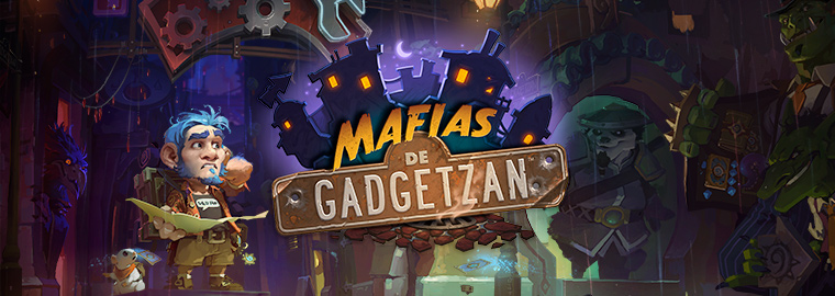 ¡¡¡Mafias de Gadgetzan!!! 7O94O6TQTBAL1478171306465