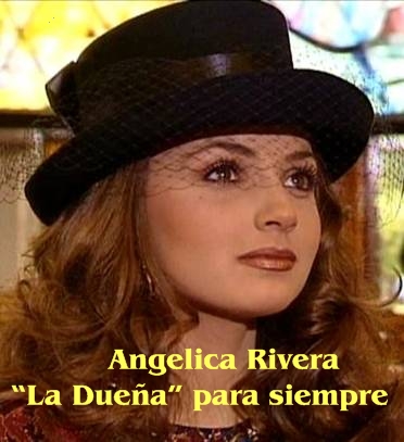   Angelica Rivera   LA DUENA Image002