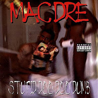 Mac Dre Macdre-stupiddoodoodumb(Front)